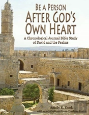 Be A Person After God'S Own Heart: A Chr