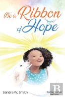 Be A Ribbon Of Hope
