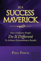 Be A Success Maverick