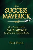 Be A Success Maverick Volume 3
