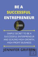 Be A Successful  Entrepreneur