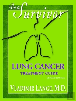 Bertrand.pt - Be A Survivor Lung Cancer Treatment Guide
