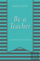 Be A Teacher