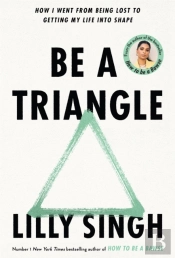 Be A Triangle