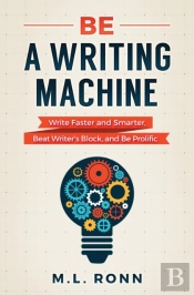 Be A Writing Machine