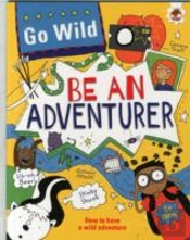 Be An Adventurer