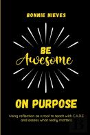 Be Awesome On Purpose