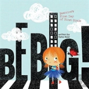 Be Big
