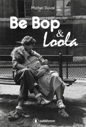 Be Bop & Loola