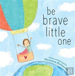 Bertrand.pt - Be Brave Little One