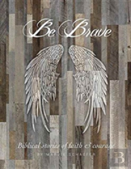 Be Brave