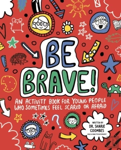 Bertrand.pt - Be Brave! Mindful Kids