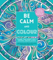 Be Calm And Colour