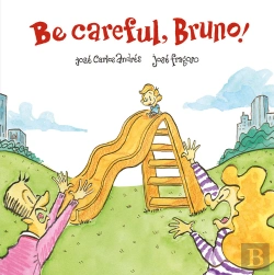 Bertrand.pt - Be Careful, Bruno!