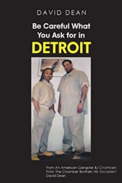 Be Careful What You Ask For In Detriot