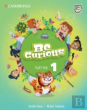 Be Curious Level 1 Pupil'S Book