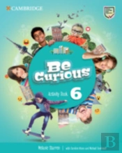 Be Curious Level 6 Activity Book