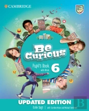 Be Curious Level 6 Pupil'S Book With Ebook Updated