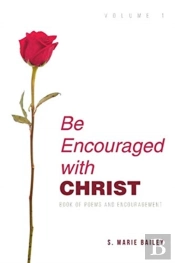 Be Encouraged With Christ