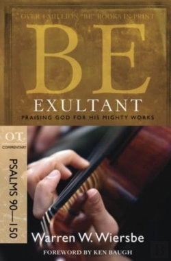 Bertrand.pt - Be Exultant - Psalms 90- 150