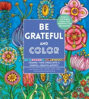 Be Grateful And Color