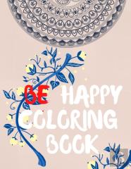 Be Happy Coloring Book