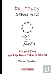 Be Happy (Sigues Feliç)