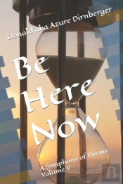 Be Here Now