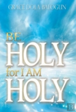 Bertrand.pt - Be Holy For I Am Holy