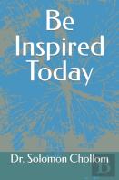 Be Inspired Today
