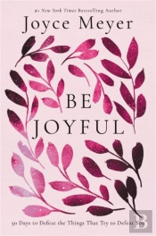 Be Joyful