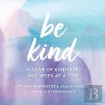 Be Kind