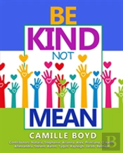 Be Kind Not Mean