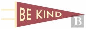 Be Kind Pennant