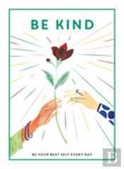 Be Kind