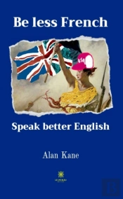 Be Less French
