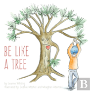 Be Like A Tree