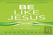 Be Like Jesus Bible Study Guide