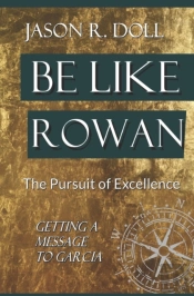 Be Like Rowan