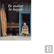 Be Maker Be Happy