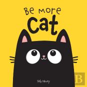 Be More Cat