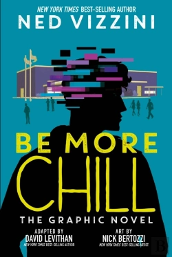 Bertrand.pt - Be More Chill: The Graphic Novel