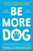 Be More Dog