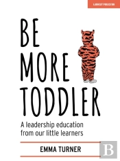 Be More Toddler