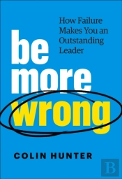 Be More Wrong