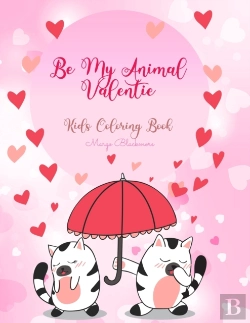 Bertrand.pt - Be My Animal Valentine Coloring Book For Kids