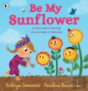 Be My Sunflower