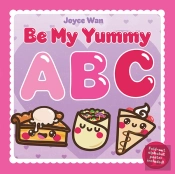 Be My Yummy Abc