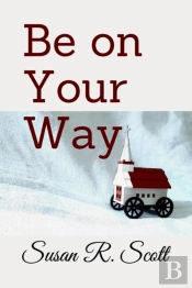 Be On Your Way