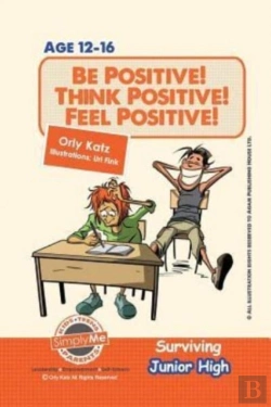 Bertrand.pt - Be Positive! Think Positive! Feel Positive! Surviving Junior High
